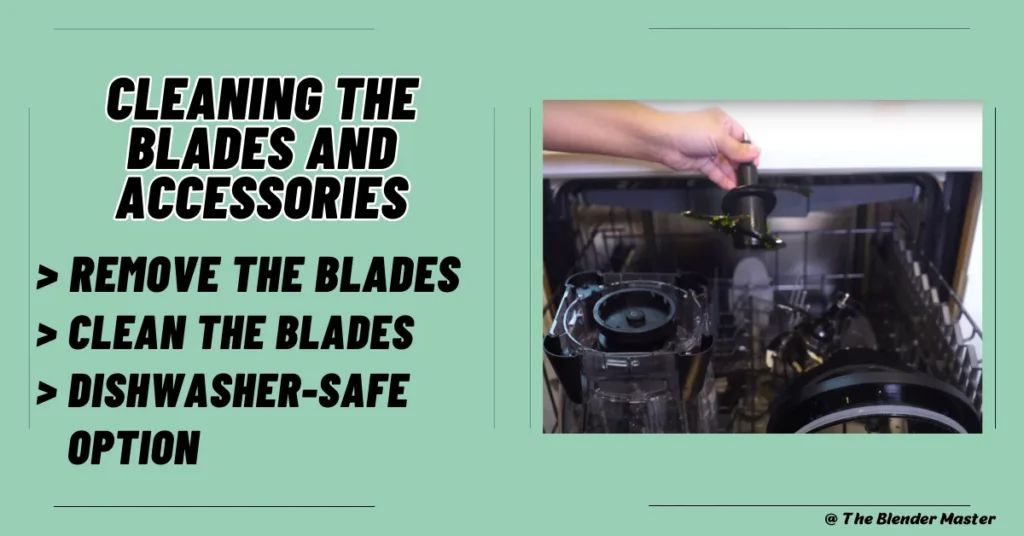 Cleaning the blades and accessories